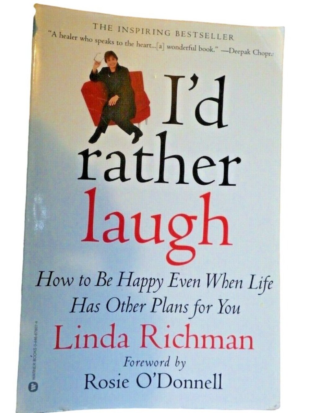 I'd Rather Laugh How to be Happy Even When Life Has Other Plans for You